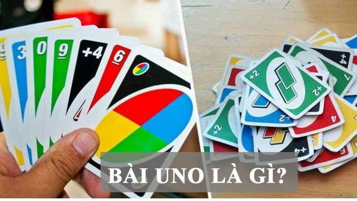 Bài uno là gì?