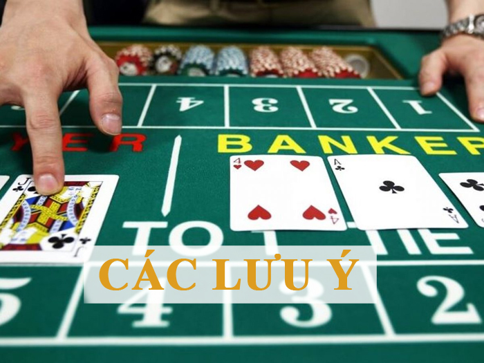 Các lưu ý khi bắt đầu soi cầu Baccarat