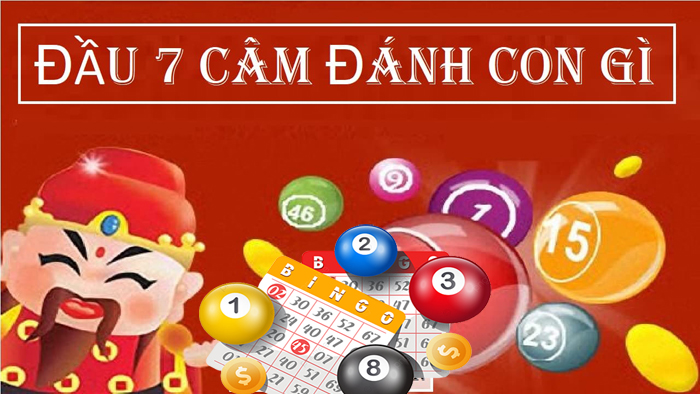 Lô đầu 7 câm hôm sau đánh con gì thì chuẩn nhất?