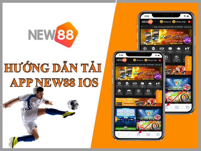 Quy trình tải app New88 trên dòng máy IOS